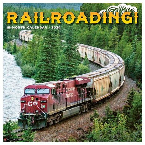 Willow Creek Press: Railroading 2024 12 X 12 Wall Calendar, Kalender