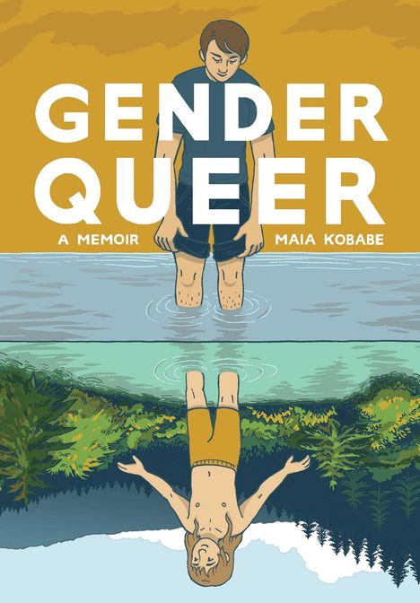 Maia Kobabe: Gender Queer: A Memoir, Buch