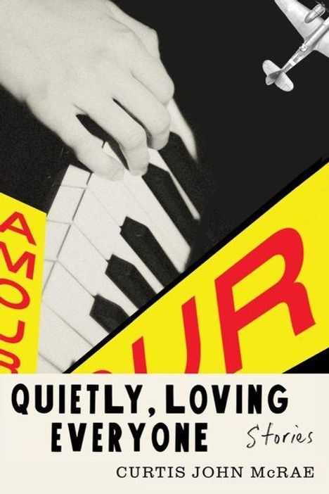 Curtis John McRae: Quietly, Loving Everyone, Buch