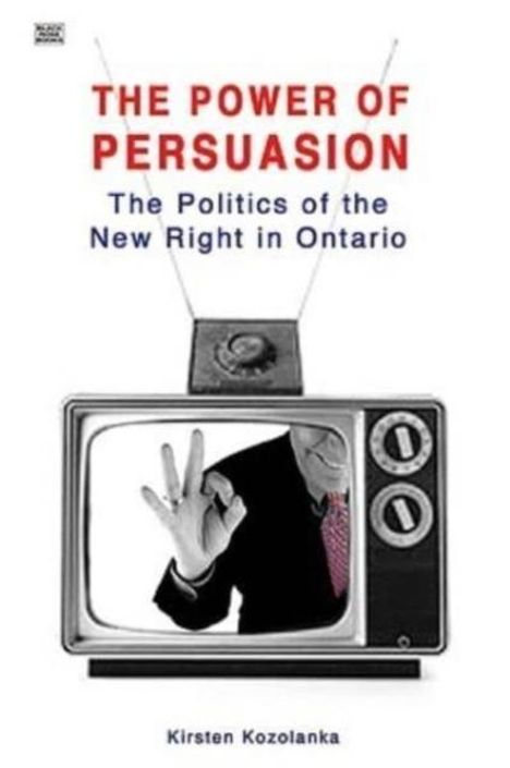 Kristen Kozolanka: Power of Persuasion, Buch