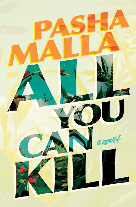 Pasha Malla: All You Can Kill, Buch