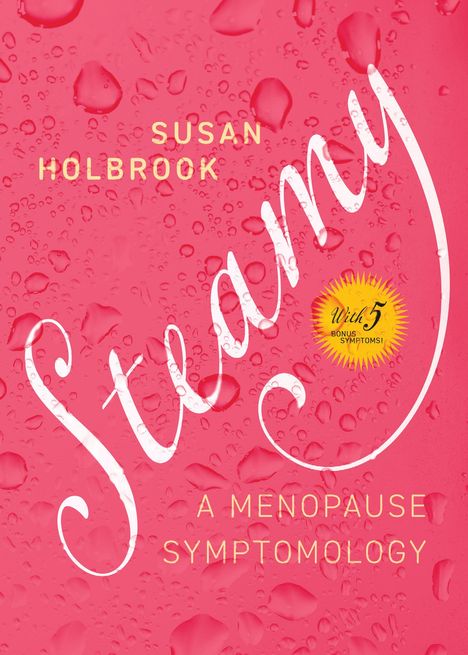 Susan Holbrook: Steamy, Buch