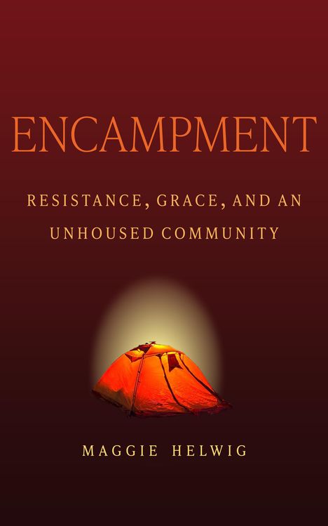 Maggie Helwig: Encampment, Buch