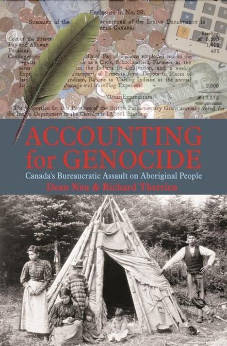 Dean Neu: Accounting for Genocide, Buch