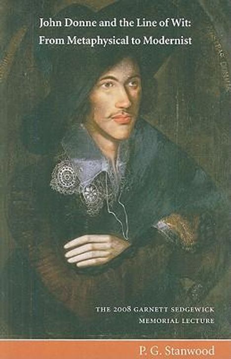 Paul Stanwood: John Donne and the Line of Wit, Buch