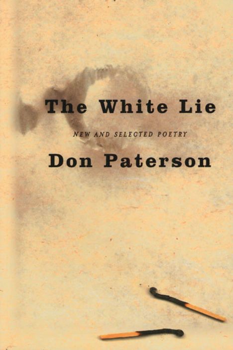 Don Paterson: The White Lie, Buch