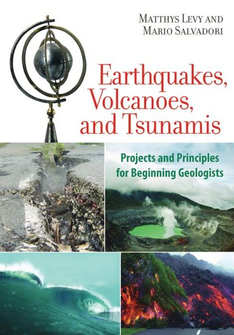 Matthys Levy: Earthquakes, Volcanoes, and Tsunamis, Buch