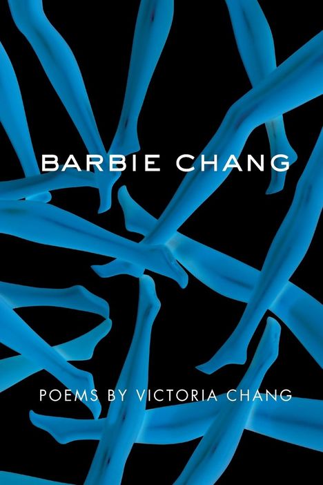 Victoria Chang: Barbie Chang, Buch