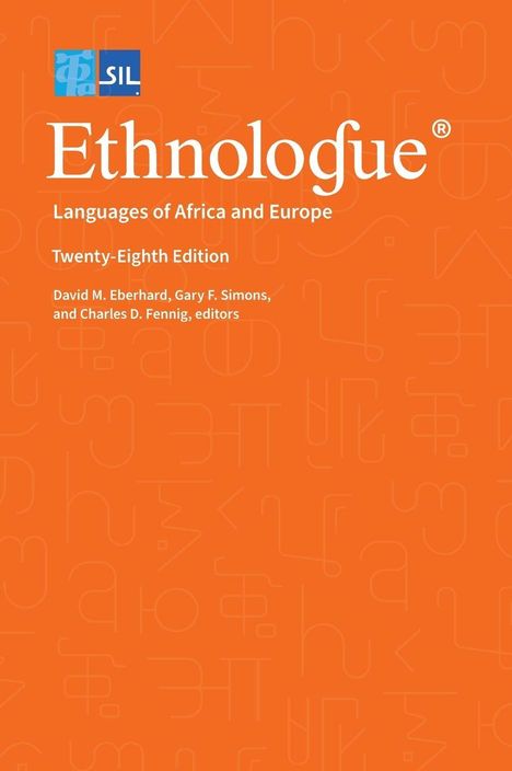 Text oben: SIL-Logo.  
Mittig: "Ethnologue® Languages of Africa and Europe, Twenty-Eighth Edition".  
Unten: Herausgebernamen.  
Hintergrund orange.