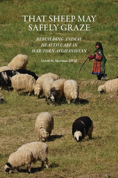 David M. Sherman: That Sheep May Safely Graze, Buch
