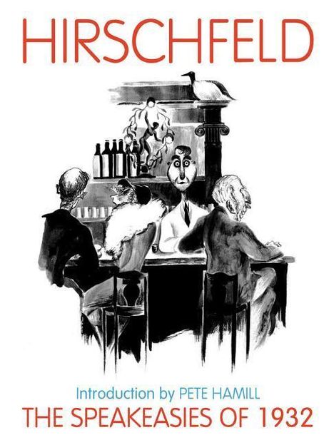 Al Hirschfeld: The Speakeasies of 1932, Buch