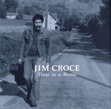 Ingrid Croce: Jim Croce - Time in a Bottle, Buch