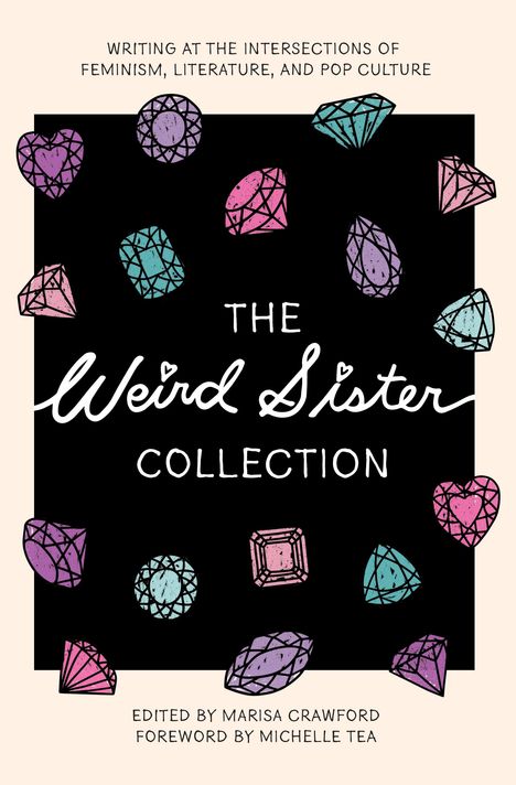 The Weird Sister Collection, Buch
