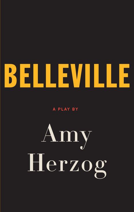 Amy Herzog: Belleville, Buch