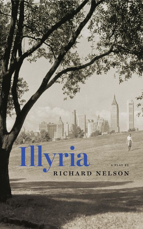 Richard Nelson: Illyria (Tcg Edition), Buch