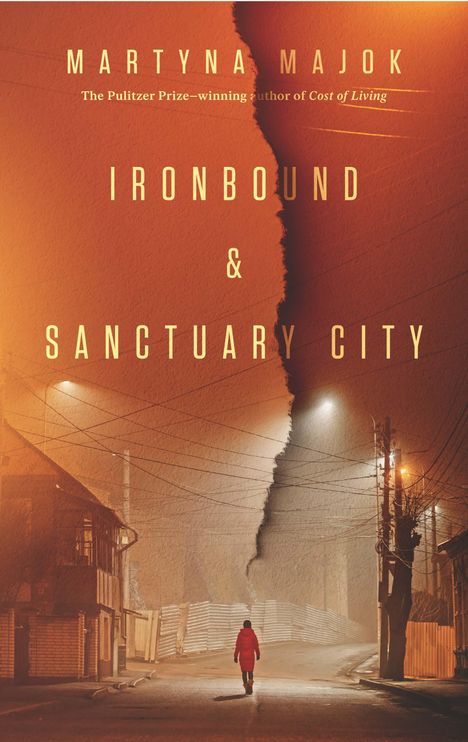Martyna Majok: Ironbound &amp; Sanctuary City, Buch