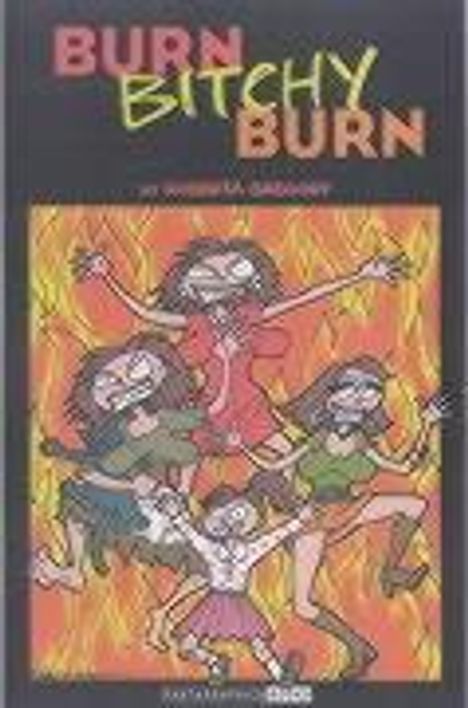 Roberta Gregory: Burn, Bitchy, Burn, Buch