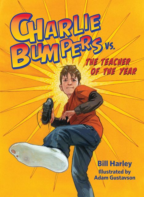 Titel in großen Buchstaben: "Charlie Bumpers vs. The Teacher of the Year". Illustration eines Jungen mit Schuh in der Hand.