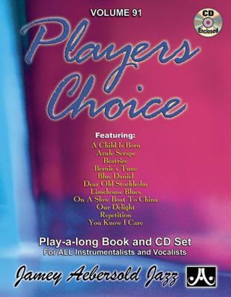 Jamey Aebersold: Jamey Aebersold Jazz -- Players Choice, Vol 91, Buch