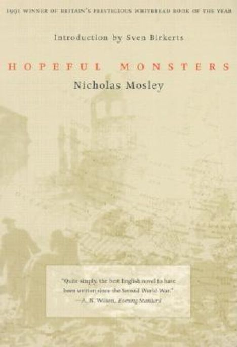 Nicholas Mosley: Hopeful Monsters, Buch