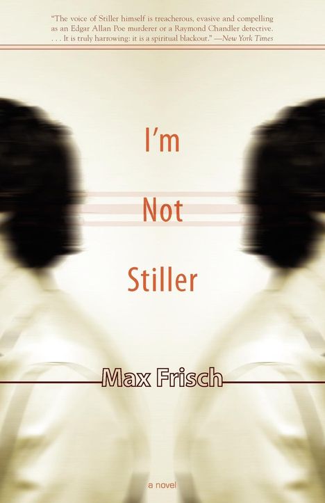 Max Frisch: I'm Not Stiller, Buch