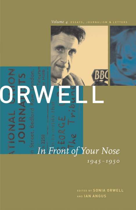 George Orwell: In Front of Your Nose: 1946-1950, Buch