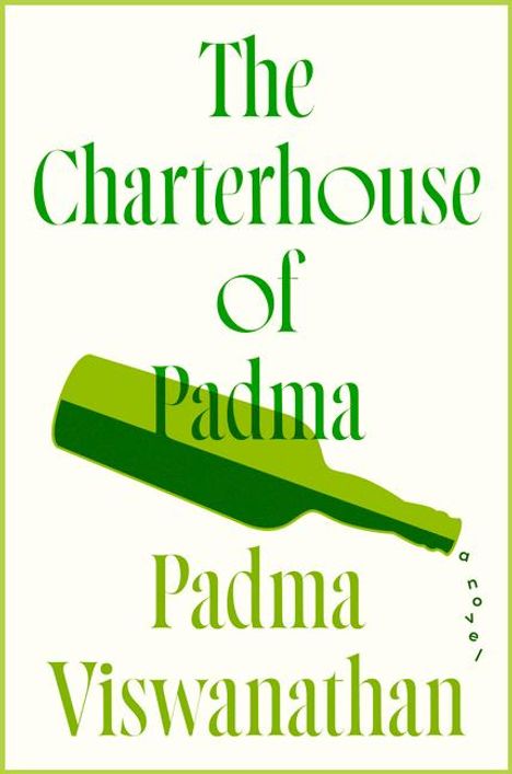 Padma Viswanathan: The Charterhouse of Padma, Buch