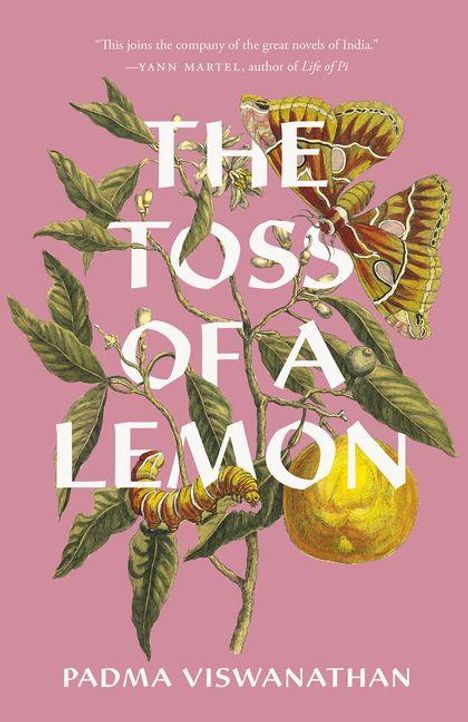 „THE TOSS OF A LEMON“, Padma Viswanathan. Illustration einer Zitrone an einem Zweig mit Schmetterlingen und Raupen.