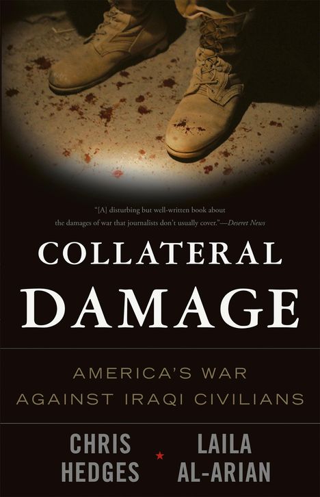 Chris Hedges: Collateral Damage, Buch