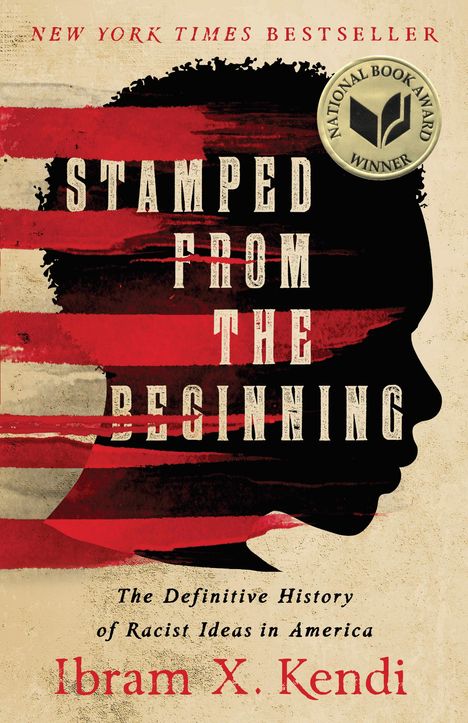 Ibram X. Kendi: Stamped from the Beginning, Buch