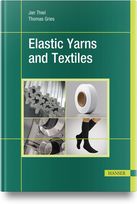 Elastic Yarns and Textiles, Buch
