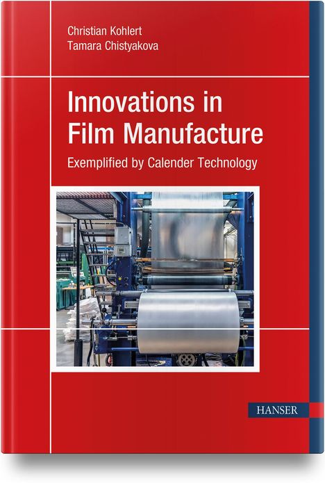 Christian Kohlert: Innovations in Film Manufacture, Buch