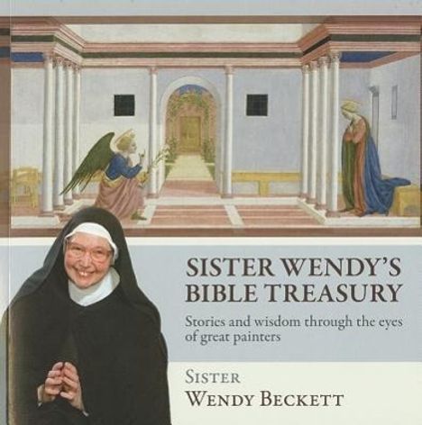 Wendy Beckett: Sister Wendy's Bible Treasury, Buch