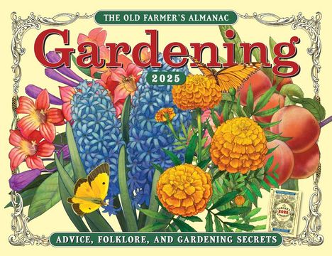 Old Farmer'S Almanac: The 2025 Old Farmer's Almanac Gardening Calendar, Kalender