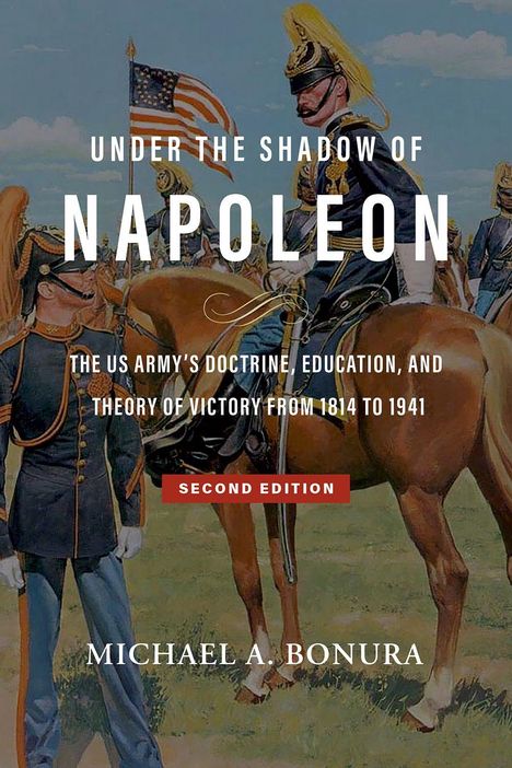 "Under the Shadow of Napoleon," ein Buchcover zeigt Soldaten in historischen Uniformen neben einem Pferd.