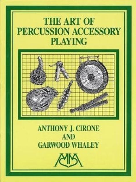 Cirone: Art Of Percussion Accessory Pl, Noten