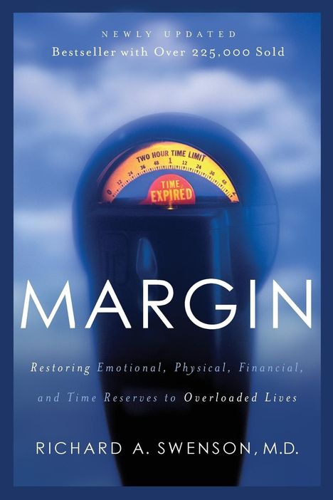 Richard Swenson: Margin, Buch