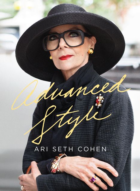 Ari Seth Cohen: Advanced Style, Buch