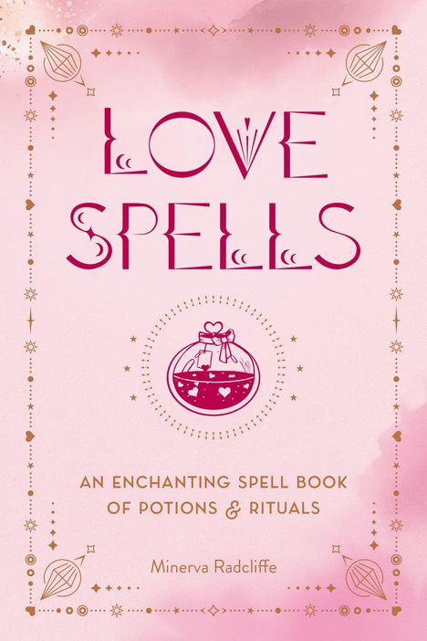 Minerva Radcliffe: Love Spells, Buch