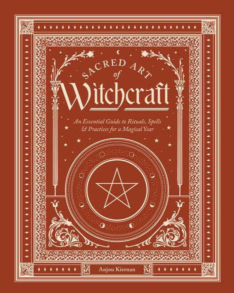 "Sacred Art of Witchcraft", Anleitung zu Ritualen. Illustration mit Pentagramm und dekorativen Mustern auf rotem Hintergrund.