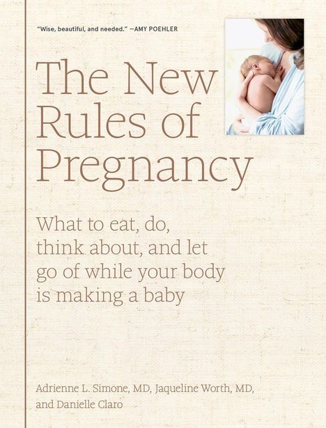Adrienne L Simone: The New Rules of Pregnancy, Buch