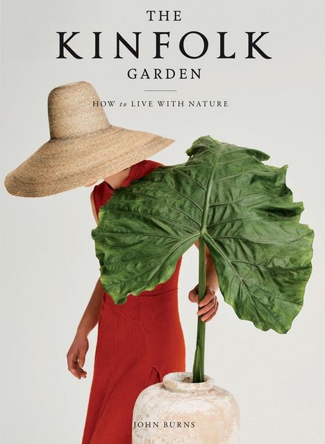 John Burns: The Kinfolk Garden, Buch