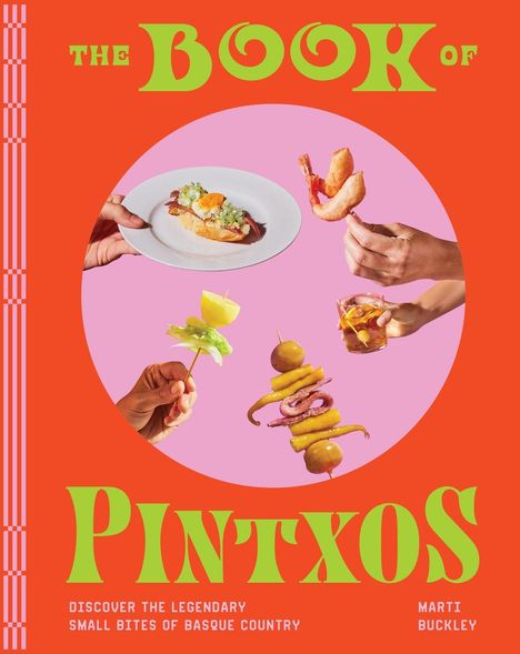 Marti Buckley: The Book of Pintxos, Buch