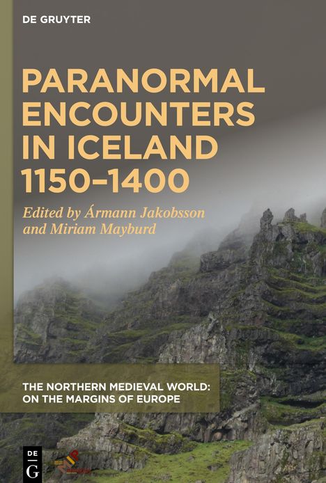 Paranormal Encounters in Iceland 1150¿1400, Buch