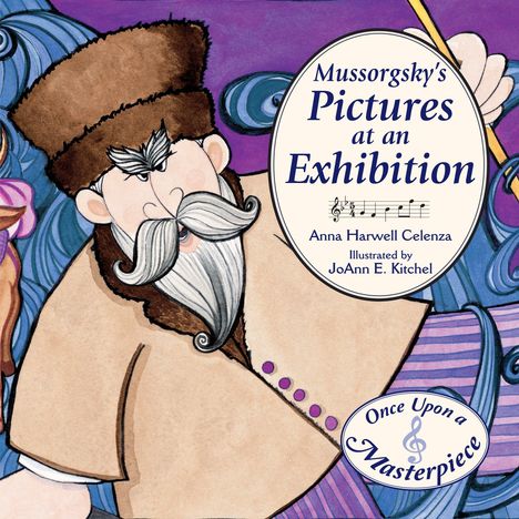 Anna Harwell Celenza: Mussorgsky's Pictures at an Exhibition, Buch