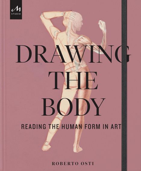 Roberto Osti: Drawing the Body, Buch
