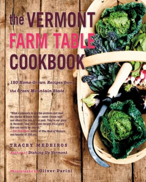 Tracey Medeiros: The Vermont Farm Table Cookbook, Buch