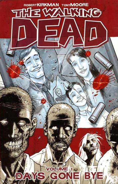 Robert Kirkman: The Walking Dead Volume 1: Days Gone Bye, Buch