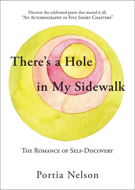 Portia Nelson: There's a Hole in My Sidewalk, Buch