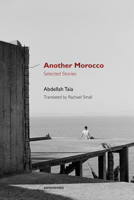 Abdellah Taia: Another Morocco: Selected Stories, Buch